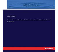 Jane Porter Sir Edward Seaward's Narrative of his Shipwreck & Discovery of Jane Porter Multicolor