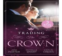 Jane Porter Trading The Crown: Not Fit for a King (A Royal Scandal) / Helios Jane Porter Multicolor