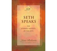Jane Roberts Seth Speaks (Paperback)