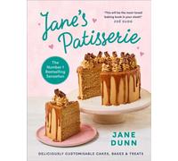 Jane’s Patisserie : Deliciously customisable cakes, bakes and treats