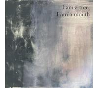 Jane Sheldon – I Am a Tree, I Am a Mouth