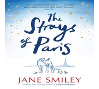 Jane Smiley The Strays of Paris Paperback Book Jane Smiley Multicolor