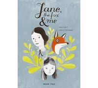 Jane, the Fox and Me: (Walker Studio)