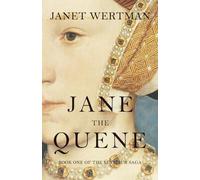 Jane the Quene: 1 (The Seymour Saga)