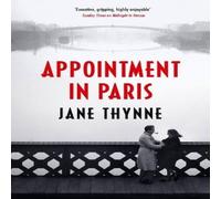 Jane Thynne Appointment in Paris Hardback Book in White Jane Thynne White