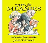 Jane Thynne Tips for Meanies Hardback Book Jane Thynne Multicolor