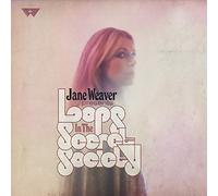 Jane Weaver - Loops In The Secret Society