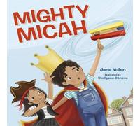 Jane Yolen Mighty Micah Hardcover Book Jane Yolen Multicolor