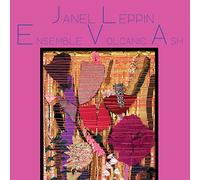 Janel Leppin - Ensemble Volcanic Ash