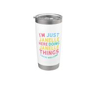 Janelle Here Doing Janelle Things Funny Janelle Name Stainless Steel Insulated Tumbler