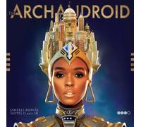 Janelle Monae - The ArchAndroid
