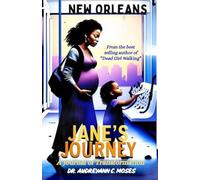 Jane's Journey: A Journal of Transformation (The Hearts Abound Novelettes)