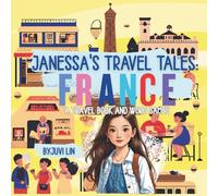 Janessa's Travel Tales: France