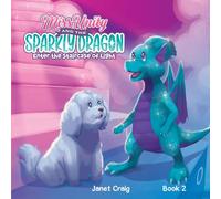 Janet Craig Miss Unity & the Sparkly Dragon Enter the Staircase of Light Janet Craig Multicolor