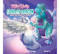 Janet Craig Miss Unity & the Sparkly Dragon Meet the Legion of Angels Janet Craig Multicolor