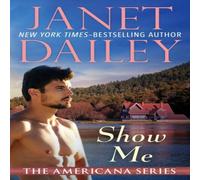 Janet Dailey Show Me Paperback Book Janet Dailey Multicolor