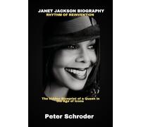Janet Jackson biography Rhythm of Reinvention: The hidden Blueprint of a Queen in the Age of Icons