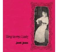 janet jones - janet jones: sing to me lady