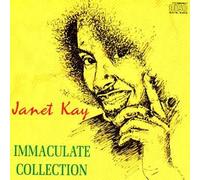 Janet Kay - Immaculate Collection