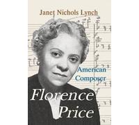 Janet Nichols Lynch Florence Price (Paperback)