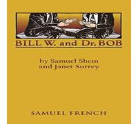 Janet Surrey Bill W. & Dr. Bob Paperback Book Janet Surrey Multicolor
