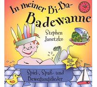 Janetzko,Stephen - In Meiner Bi-Ba-Badewanne