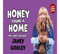 Janey Godley Honey Found a Home Hardback Book Janey Godley Multicolor