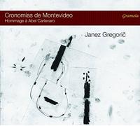 Janez Gregoric - Cronomias De Montevideo
