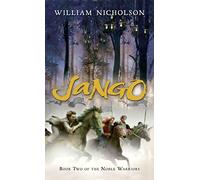 Jango: Book Two of the Noble Warriors: 2