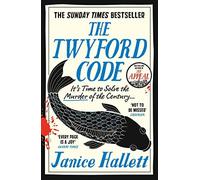 Janice Hallett - Twyford Code The Sunday Times bestseller from the a - O245z