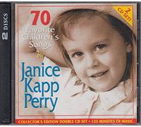 Janice Kapp Perry - 70 Favorite Children's Songs by Janice Kapp Perry