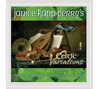 Janice Kapp Perry - Janice Kapp Perry's Celtic Variations