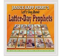 Janice Kapp Perry - Let's Sing About Latter-Day Prophets