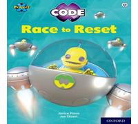 Janice Pimm Project X CODE: White Book Band, Oxford Level 10: Sky Bubble: Race to Reset Book Janice Pimm Multicolor