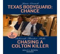 Janie Crouch Texas Bodyguard: Chance / Chasing A Colton Killer: Texas Janie Crouch Multicolor