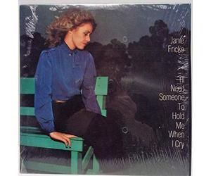 Janie Fricke - I'll Need Someone To Hold Me When I Cry [Vinyl LP]