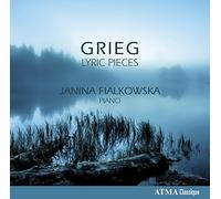 Janina Fialkowska - Grieg: Lyric Pieces