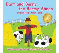 Janine Ann Bower Bart & Barny the Barmy Sheep: A Read & Grow book Paperback Janine Ann Bower Multicolor