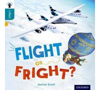 Janine Scott Oxford Reading Tree inFact: Level 9: Flight or Fright? Book Janine Scott Multicolor