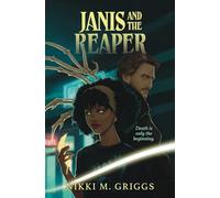 Janis and the Reaper