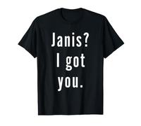 Janis? I.Got.You. Value Graphic T-Shirt