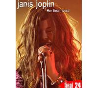 Janis Joplin - Her Final Hours