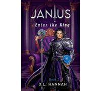JanIus: Enter the King Book II: 2