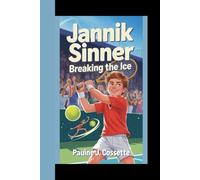 JANNIK SINNER: Breaking The Ice