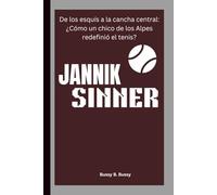 JANNIK SINNER: De los esquís a la cancha central: ¿Cómo un chico de los Alpes redefinió el tenis?