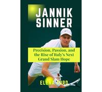 JANNIK SINNER: Precision, Passion, and the Rise of Italy’s Next Grand Slam Hope