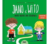 Jano i Wito Wito idzie do żłobka