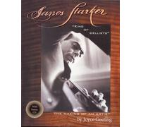 Janos Starker, King of Cellists: The Making of an Artist