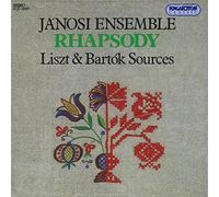 Janosi Ensemble - Rhapsody / Liszt & Bartok Sources