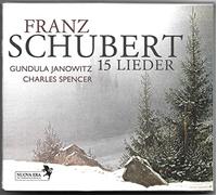 Janowitz/Spencer - Schubert: 15 Lieder